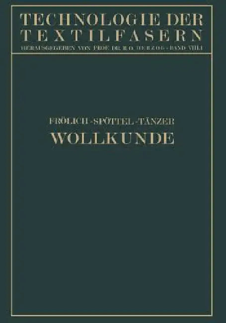 Wollkunde (English, Gustav Frölich | Walter Spöttel | Ernst Tänzer)