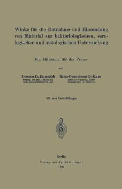 Winke Für Die Entnahme Und Einsendung Von Material Zur Bakteriologischen, Serologischen Und Histolog (English, Emil Emmerich | Na Hage)
