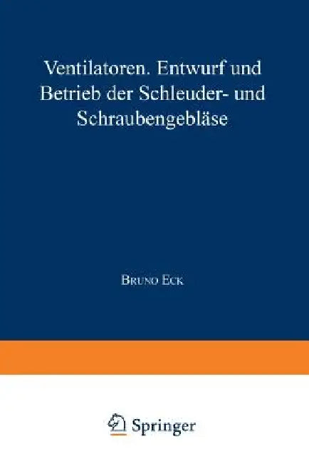 Ventilatoren (English, Bruno Eck)