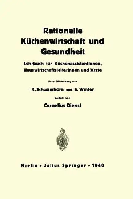 Rationelle Küchenwirtschaft Und Gesundheit (English, Na Dienst | Na Schwamborn | Na Winter)
