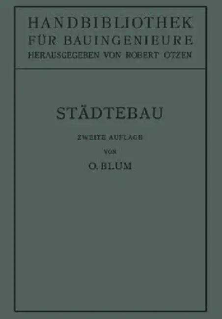 Städtebau (English, Otto Blum | G. Schimpff | W. Schmidt)