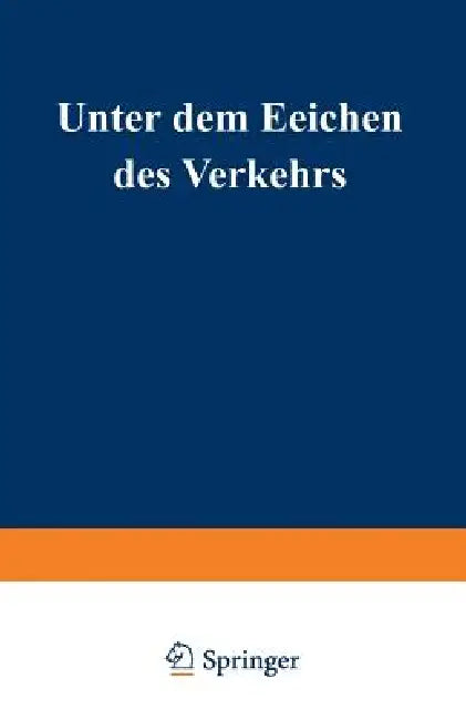 Unter Dem Zeichen Des Verkehrs (English, Na Billig)