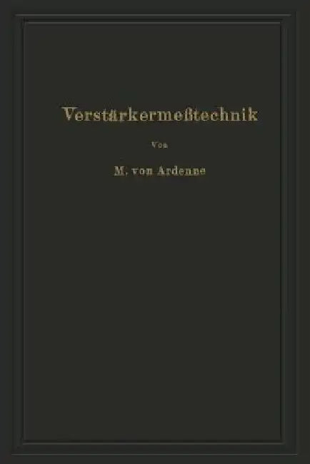 Verstärkermeßtechnik (English, Manfred Von Ardenne | Na Stoff | Na Gabriel)