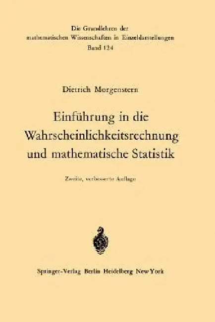 Einführung in Die Wahrscheinlichkeitsrechnung Und Mathematische Statistik (English, Dietrich Morgenstern)