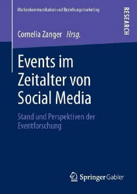 Events Im Zeitalter Von Social Media (English, Cornelia Zanger)
