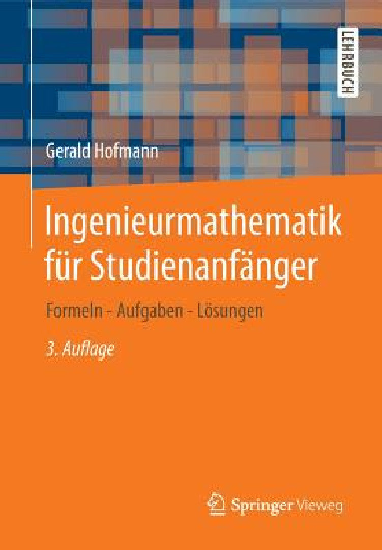 Ingenieurmathematik Für Studienanfänger (English, Gerald Hofmann)