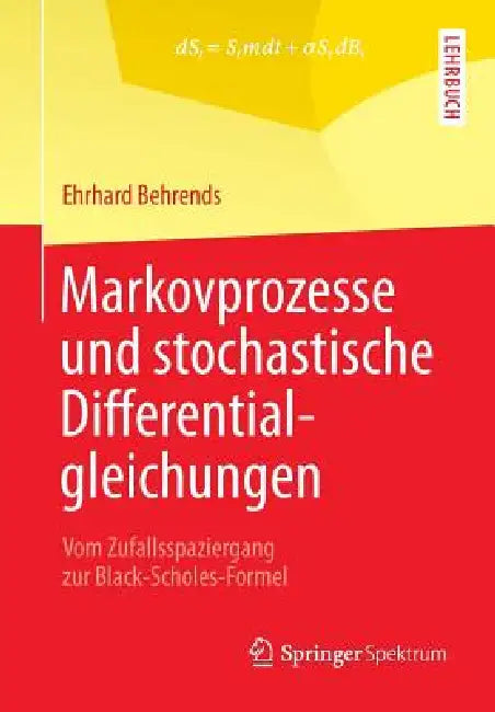 Markovprozesse Und Stochastische Differentialgleichungen (English, Ehrhard Behrends)