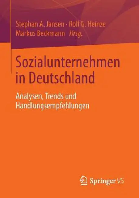 Sozialunternehmen in Deutschland (English, Stephan A. Jansen | Rolf Heinze | Markus Beckmann)