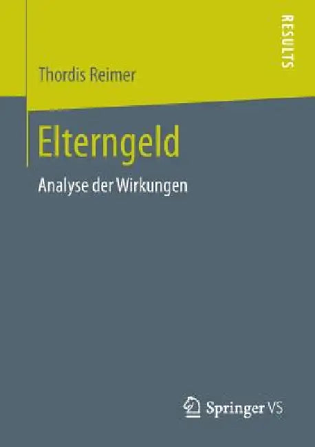 Elterngeld (English, Thordis Reimer)
