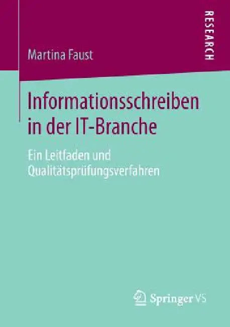 Informationsschreiben in Der It-Branche (English, Martina Faust)