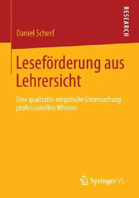 Leseförderung Aus Lehrersicht (English, Daniel Scherf)