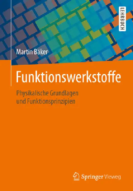 Funktionswerkstoffe (English, Martin Bäker)
