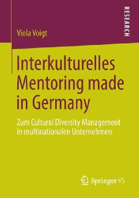 Interkulturelles Mentoring Made in Germany (English, Viola Voigt)