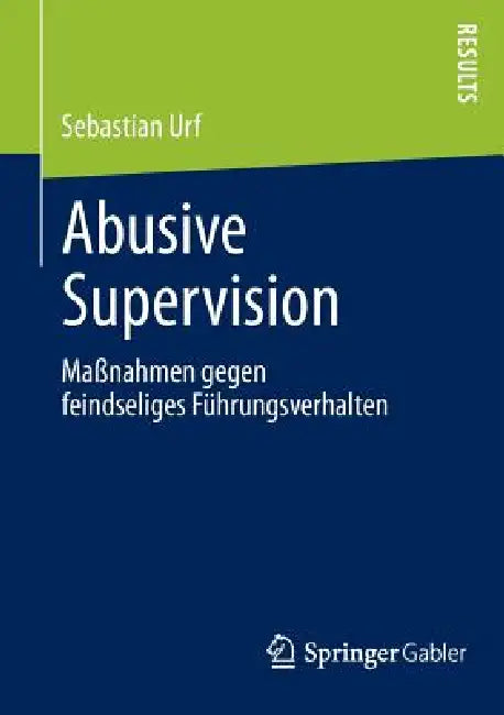Abusive Supervision (English, Sebastian Urf)