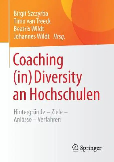 Coaching (In) Diversity an Hochschulen (English, Birgit Szczyrba | Timo Van Treeck | Beatrix Wildt)