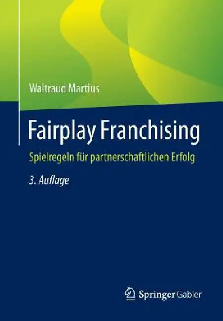 Fairplay Franchising (English, Waltraud Martius)