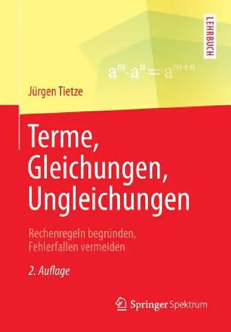 Terme, Gleichungen, Ungleichungen (English, Jürgen Tietze)
