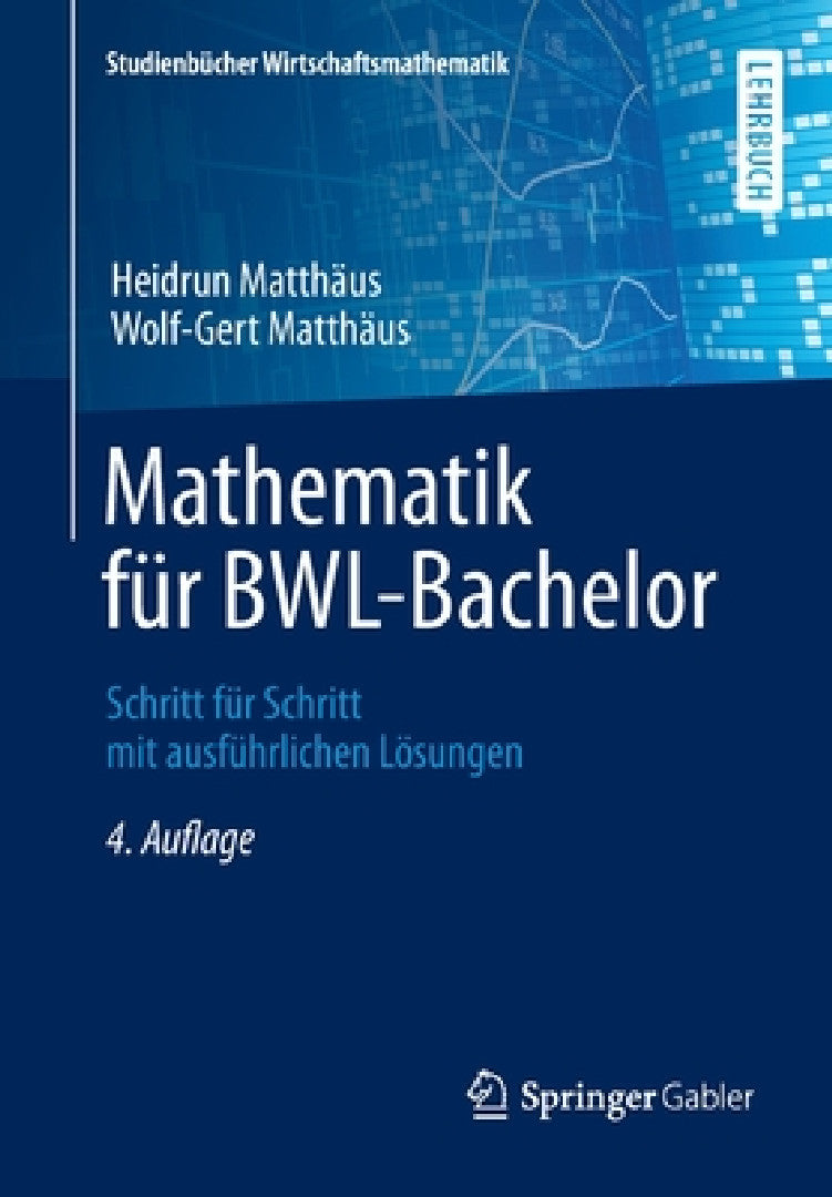 Mathematik Für Bwl-Bachelor (English, Heidrun Matthäus | Wolf-Gert Matthäus)