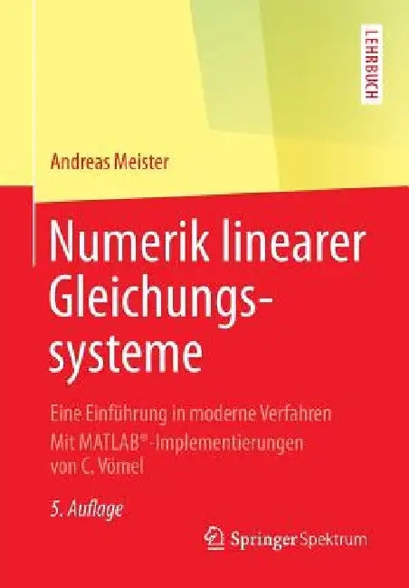 Numerik Linearer Gleichungssysteme (English, Andreas Meister)