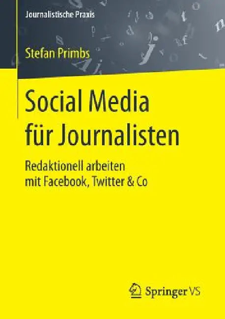 Social Media Für Journalisten (English, Stefan Primbs)