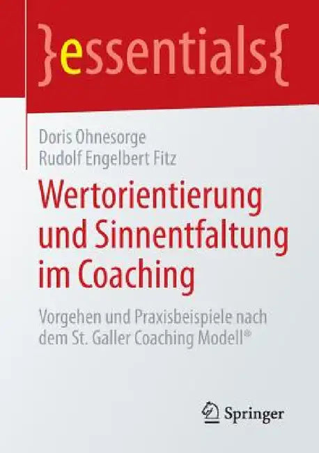 Wertorientierung Und Sinnentfaltung Im Coaching (English, Doris Ohnesorge | Rudolf Engelbert Fitz)