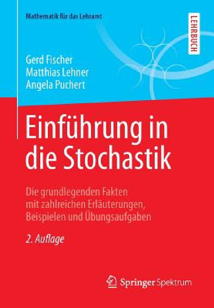 Einführung in Die Stochastik (English, Gerd Fischer | Matthias Lehner | Angela Puchert)