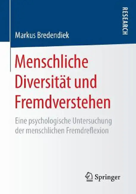 Menschliche Diversität Und Fremdverstehen (English, Markus Bredendiek)