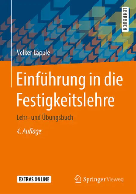 Einführung in Die Festigkeitslehre (English, Volker Läpple)