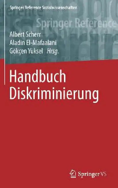 Handbuch Diskriminierung (English, Albert Scherr | Aladin El-Mafaalani | Gökçen Yüksel)