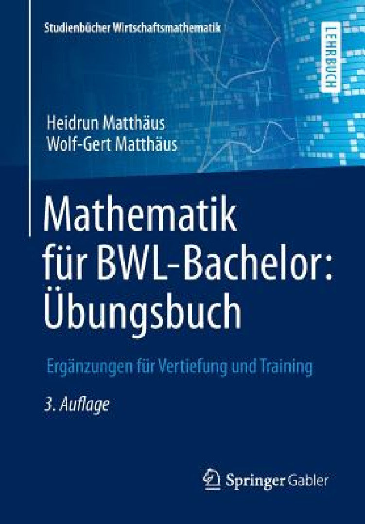 Mathematik Für Bwl-Bachelor (English, Heidrun Matthäus | Wolf-Gert Matthäus)
