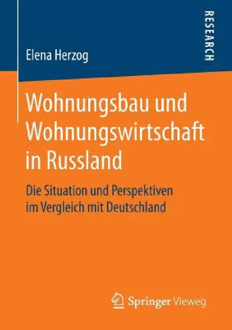 Wohnungsbau Und Wohnungswirtschaft in Russland (English, Elena Herzog)