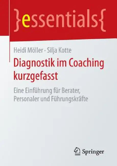 Diagnostik Im Coaching Kurzgefasst (English, Heidi Möller | Silja Kotte)