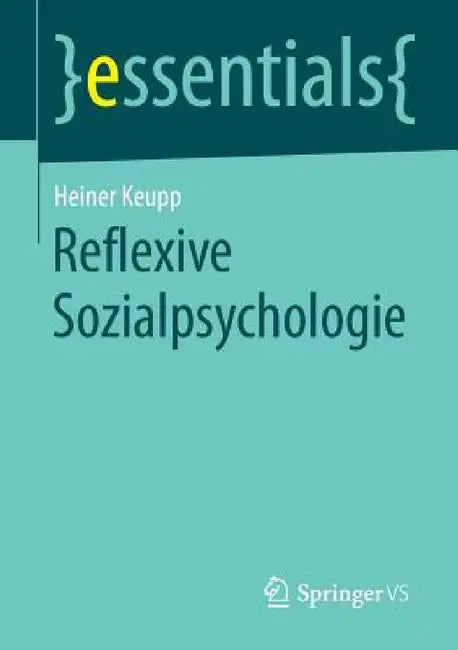 Reflexive Sozialpsychologie (English, Heiner Keupp)