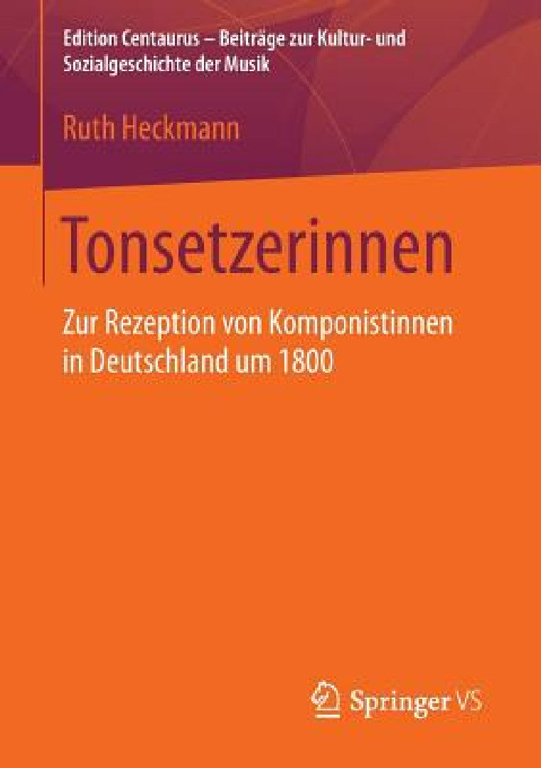 Tonsetzerinnen (English, Ruth Heckmann)