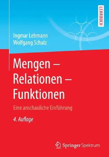 Mengen - Relationen - Funktionen (English, Ingmar Lehmann | Wolfgang Schulz)