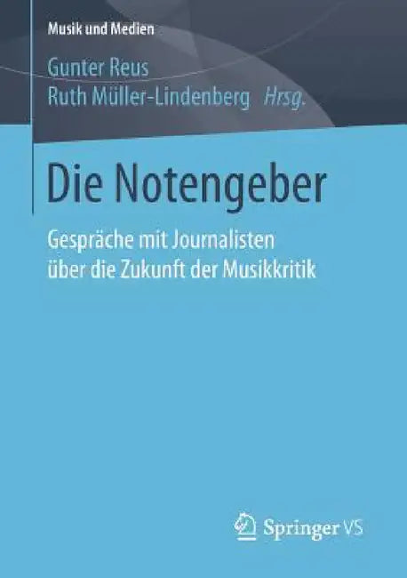 Die Notengeber (English, Gunter Reus | Ruth Müller-Lindenberg)