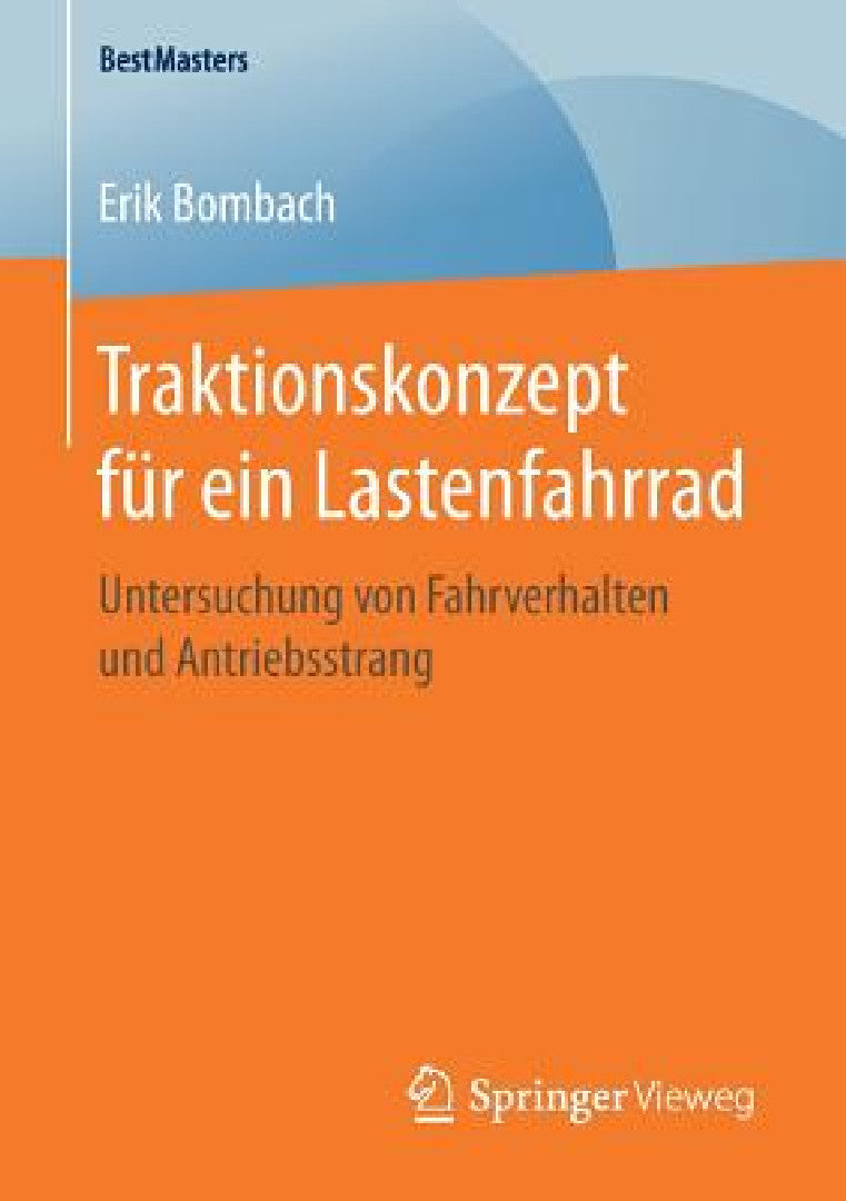 Traktionskonzept Für Ein Lastenfahrrad (English, Erik Bombach)