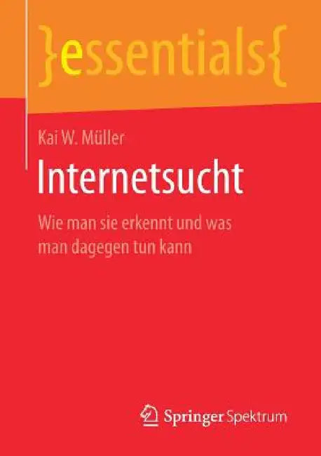 Internetsucht (English, Kai W. Müller)