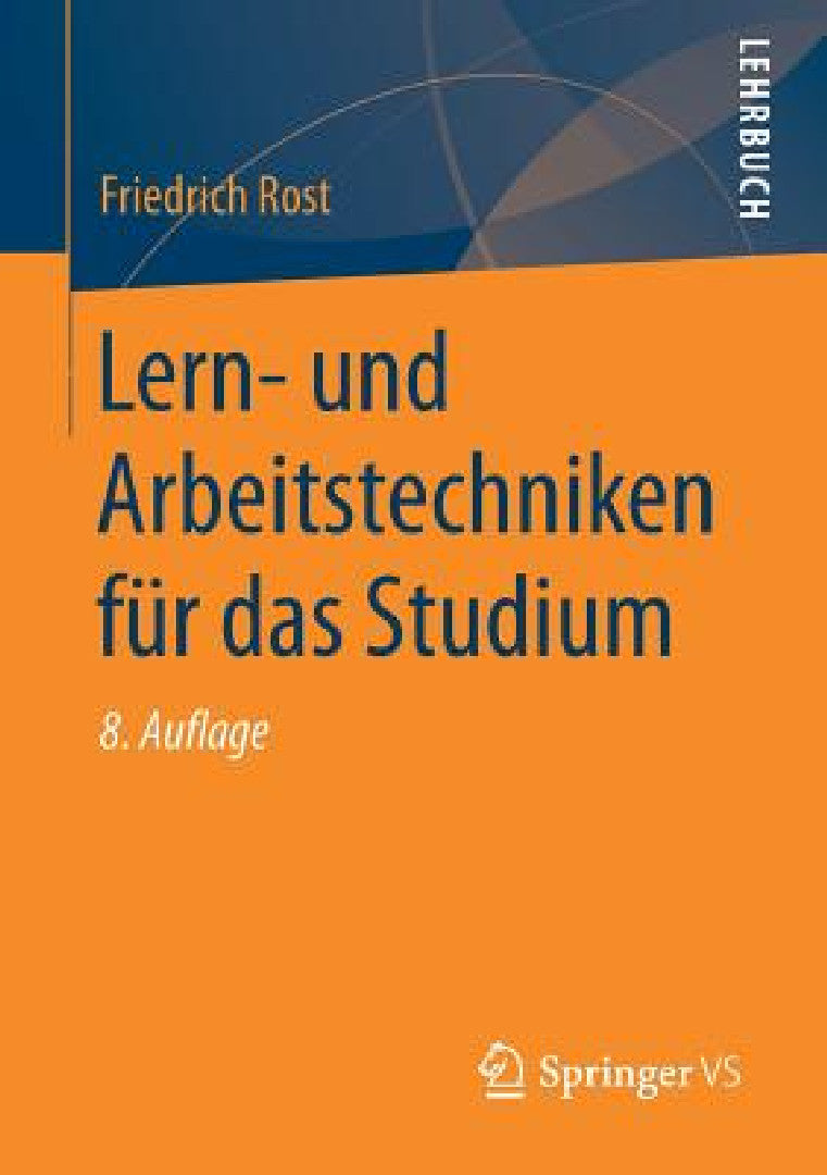 Lern- Und Arbeitstechniken Für Das Studium (English, Friedrich Rost)