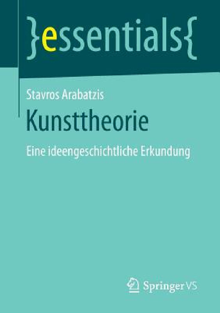 Kunsttheorie (English, Stavros Arabatzis)