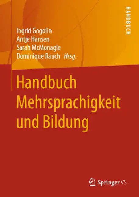 Handbuch Mehrsprachigkeit Und Bildung (English, Ingrid Gogolin | Antje Hansen | Sarah McMonagle)