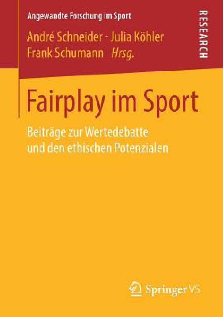 Fairplay Im Sport (English, André Schneider | Julia Köhler | Frank Schumann)