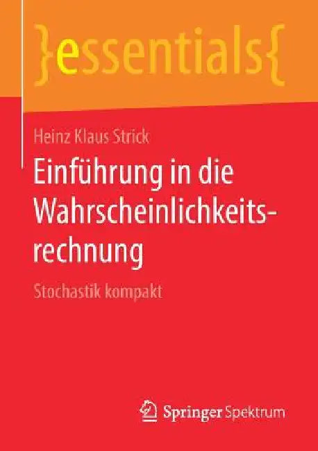Einführung in Die Wahrscheinlichkeitsrechnung (English, Heinz Klaus Strick)