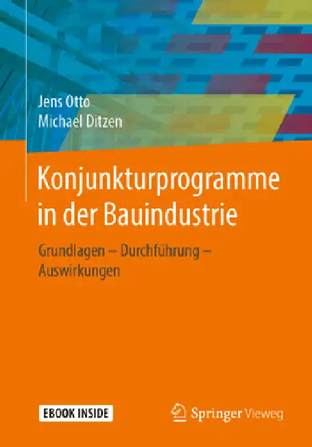Konjunkturprogramme in Der Bauindustrie (English, Jens Otto | Michael Ditzen)