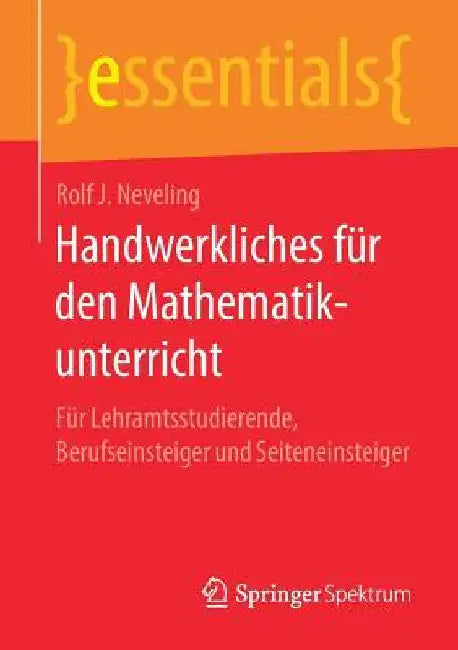 Handwerkliches Für Den Mathematikunterricht (English, Rolf J. Neveling)