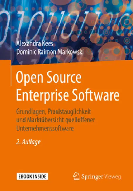 Open Source Enterprise Software (English, Alexandra Kees | Dominic Raimon Markowski)