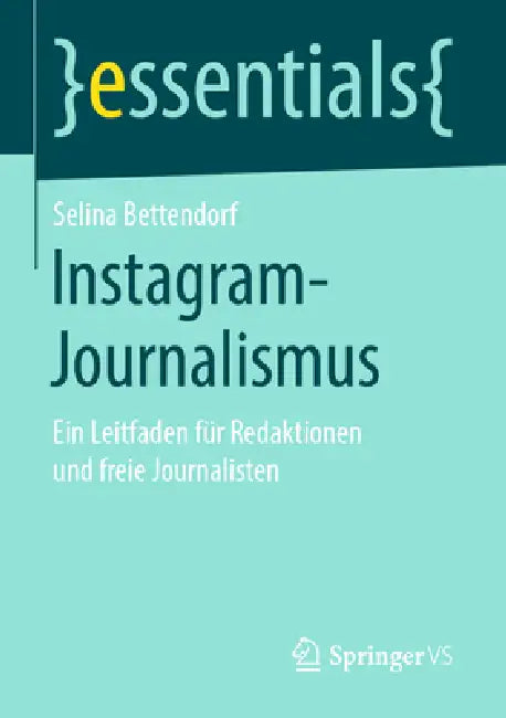 Instagram-Journalismus (English, Selina Bettendorf)