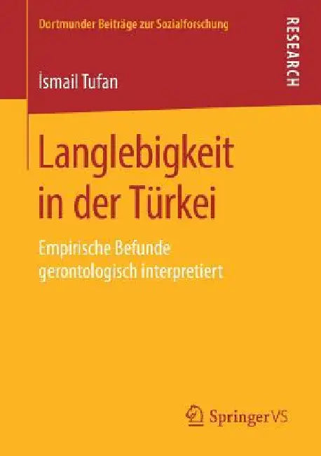 Langlebigkeit in Der Türkei (English, İsmail Tufan)