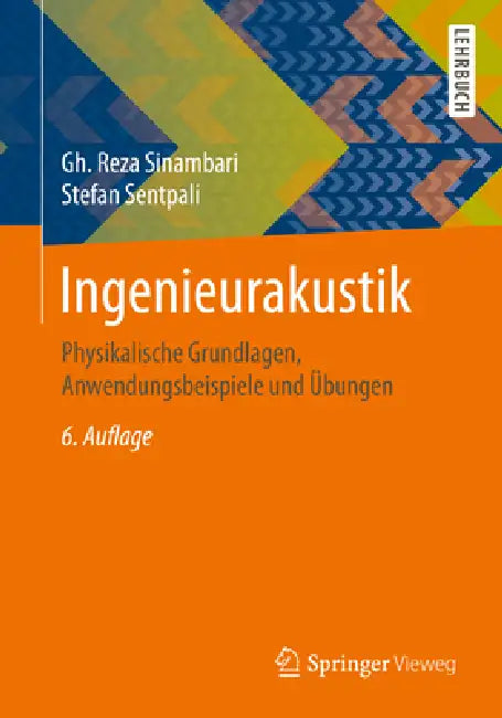 Ingenieurakustik (English, Gh Reza Sinambari | Stefan Sentpali)
