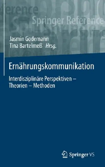 Ernährungskommunikation (English, Jasmin Godemann | Tina Bartelmeß)